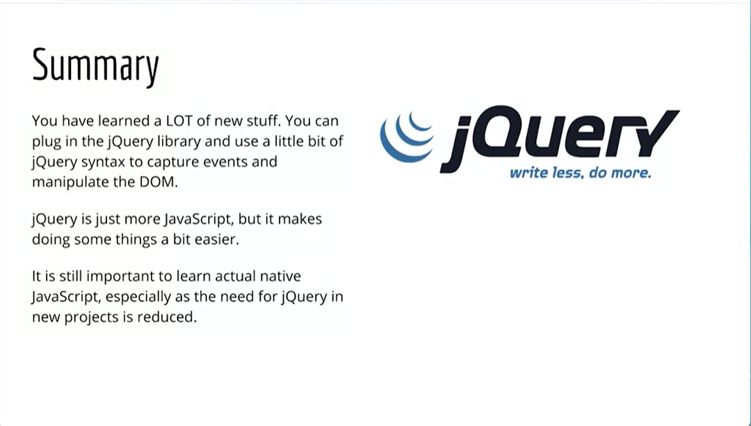 Summary, jQuery Library.