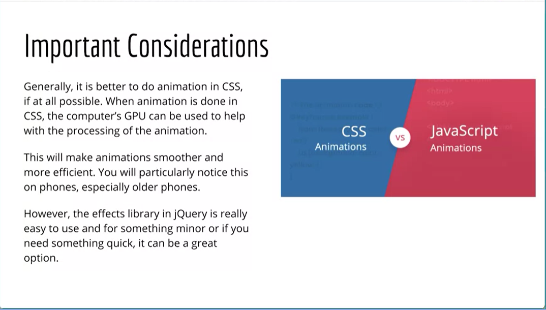 Important Considerations - CSS vs JavaScript Animations.