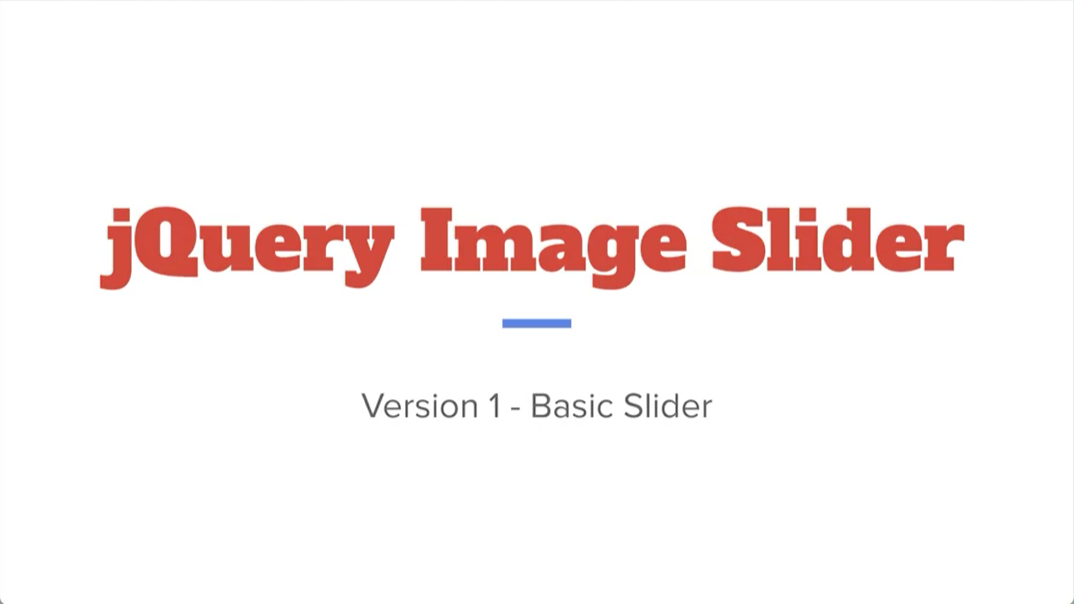 jQuery Image Slider - Version 1 - Basic Slider.