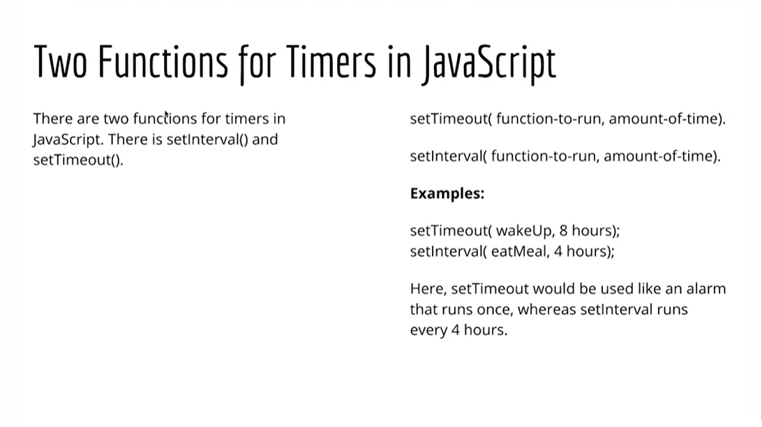 Example, Two Functions for Timers in JavaScript.