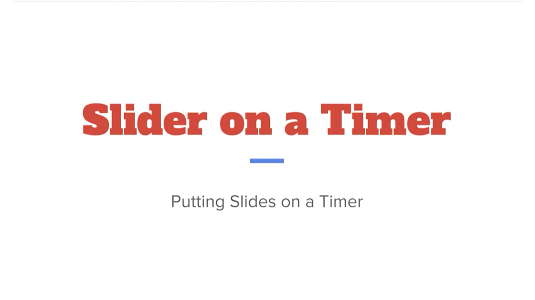 Slider on a Timer.